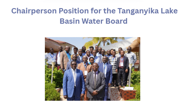 Chairperson Position for the Tanganyika Lake Basin Water Board