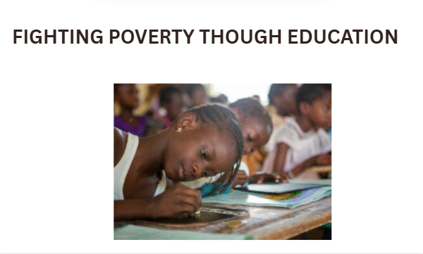 FIGHTING POVERTY THOUGH EDUCATION FIGHTING POVERTY THROUGH EDUCATION