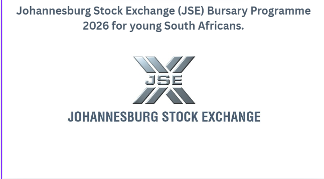 Johannesburg Stock Exchange (JSE) Bursary Programme 2026 for young South Africans.